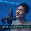 Tum Hi Aana - Zack Knight